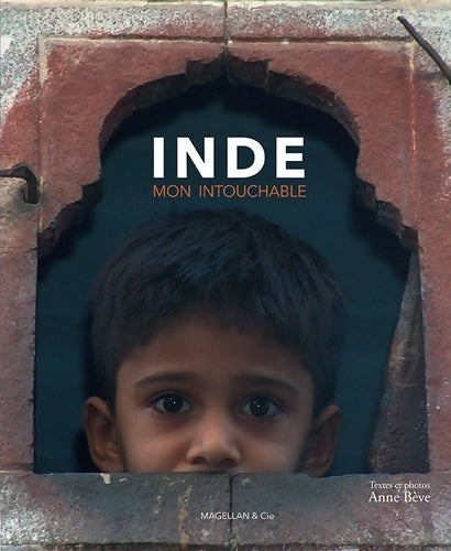 Livrenpoche : Inde... Mon intouchable - Anne Bève - Livre