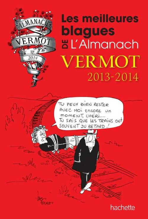 Livrenpoche : Les meilleures blagues de l'almanach vermot 2013/2014 - Collectif - Livre