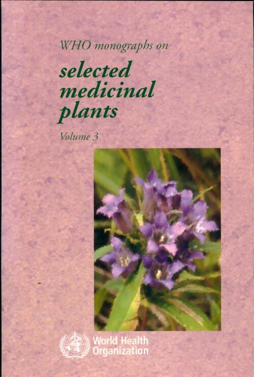 Livrenpoche : Selected medicinal plants Tome III - Collectif - Livre