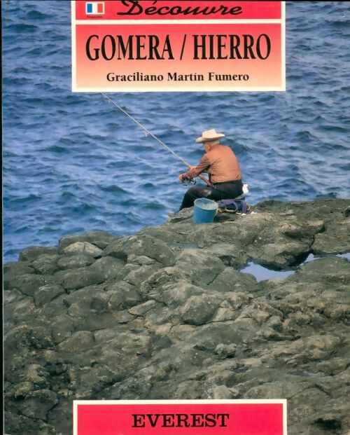 Livrenpoche : Découvre Gomera / Hierro - Graciliano Martin Fumero - Livre