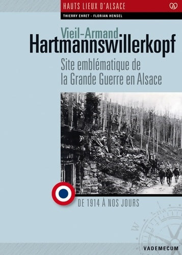 Livrenpoche : Hartmannswillerkopf - Thierry Ehret - Livre