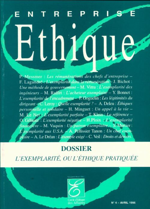 Livrenpoche : Entreprise éthique n°4 : L'exemplarité, ou l'éhique pratiquée - Collectif - Livre