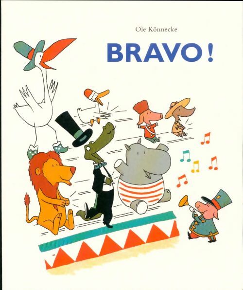 Livrenpoche : Bravo - Ole Könnecke - Livre