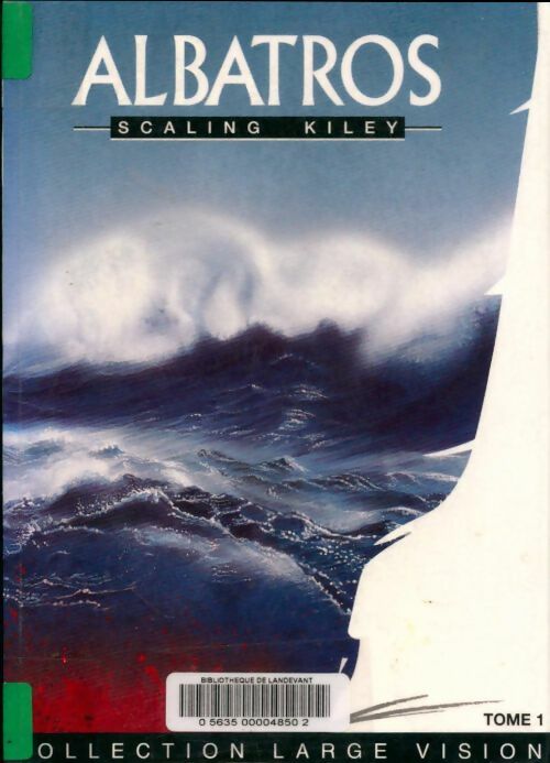 Livrenpoche : Albatros Tome I - Kiley Deborah Scaling, Deborah Scaling Kiley - Livre