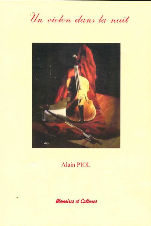 Livrenpoche : Un violon dans la nuit - Alain Piol - Livre