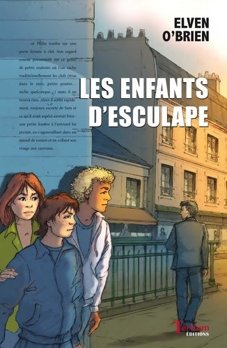 Livrenpoche : Les enfants d'esculape - Elven O'Brien - Livre