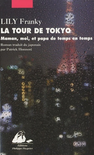 Livrenpoche : La tour de Tokyo - maman et moi et papa de temps en temps - Franky Lily - Livre