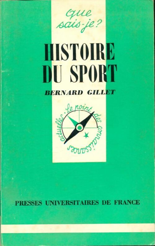 Livrenpoche : Histoire du sport - Bernard Gillet - Livre