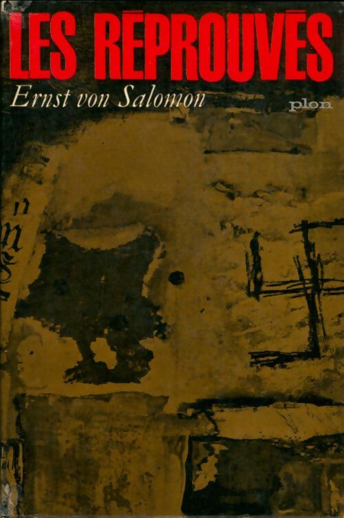Livrenpoche : Les réprouvés - Ernst Von Salomon - Livre