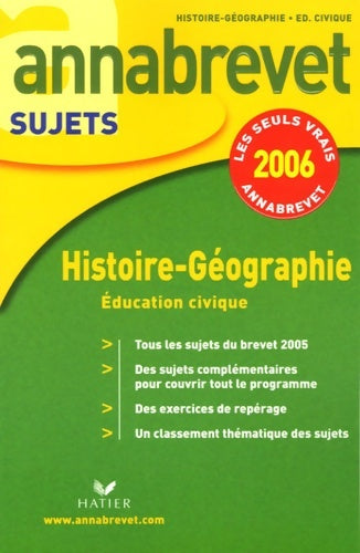 Livrenpoche : Histoire géographie éducation civique sujets 2006 - Jean Brignon - Livre