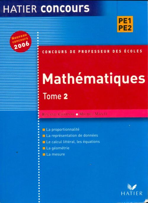 Livrenpoche : Concours de professeur des écoles Mathématiques Tome II - Roland Charnay - Livre