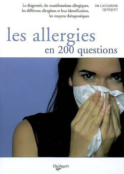 Livrenpoche : Les allergies en 200 questions - Catherine Quequet - Livre
