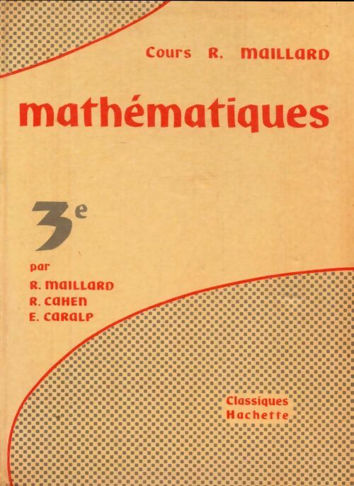 Livrenpoche : Mathématiques 3e - R. Maillard - Livre