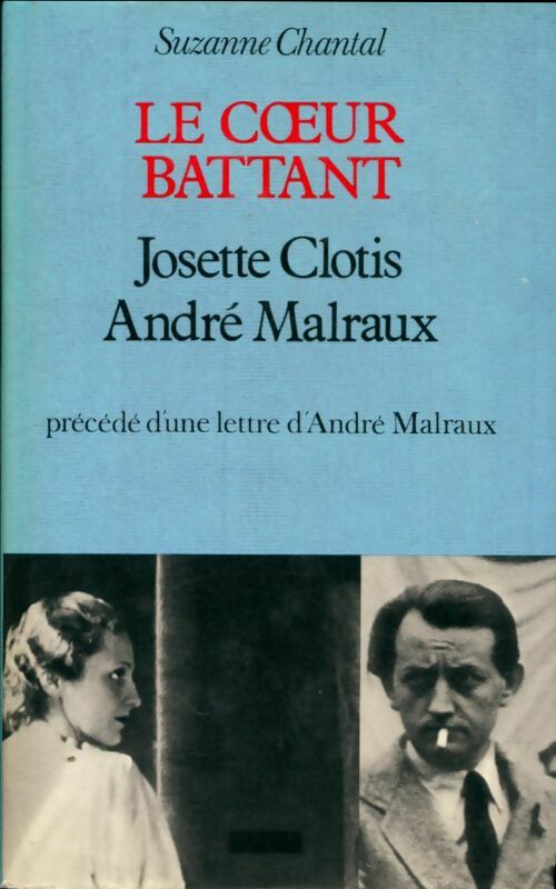 Livrenpoche : Le coeur battant - Suzanne Chantal - Livre