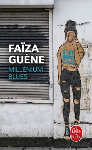 Livrenpoche : Millénium blues - Faïza Guene - Livre