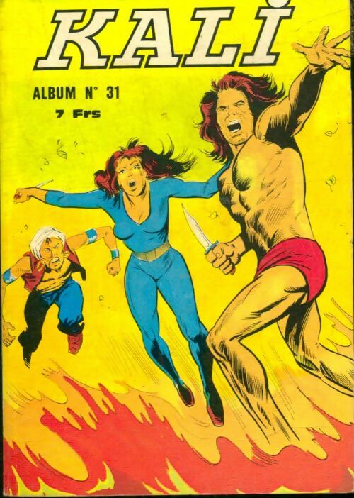 Livrenpoche : Kali - Album n°31 : du 118 au 120 - Collectif - Livre