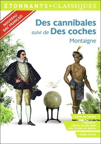 Livrenpoche : Des cannibales / Des coches - Montaigne - Livre