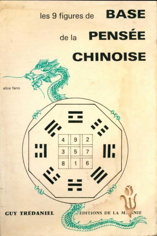 Livrenpoche : Les 9 figures de base de la pensée chinoise - Alice Fano - Livre