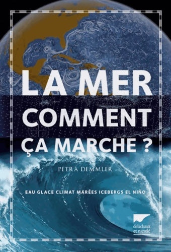 Livrenpoche : La mer comment ça marche ? - Petra Demmler - Livre