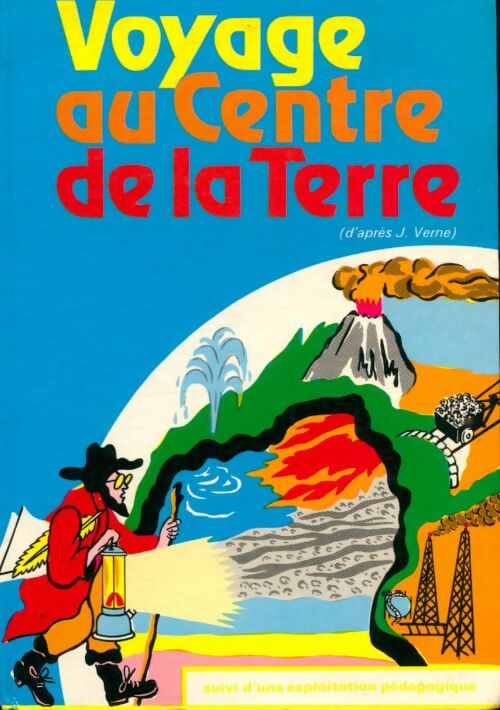 Livrenpoche : Voyage au centre de la terre - W Moubarak - Livre