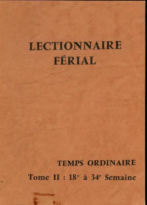 Livrenpoche : Lectionnaire férial temps ordinaire Tome II - Collectif - Livre