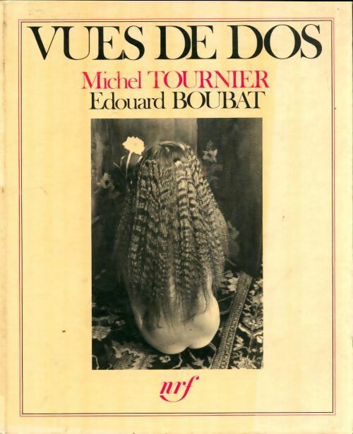 Livrenpoche : Vues de dos - Michel Tournier - Livre