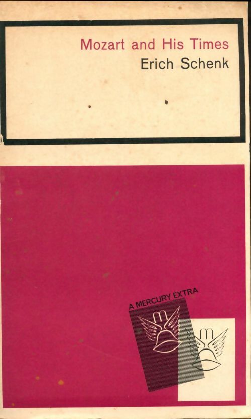 Livrenpoche : Mozart and his times - Erich Schenk - Livre