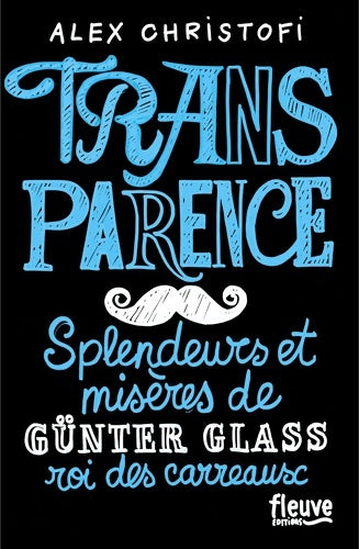 Livrenpoche : Transparence - Alex Christofi - Livre
