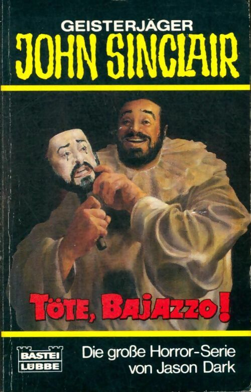 Livrenpoche : Töte, Bajazzo ! - Jason Dark - Livre