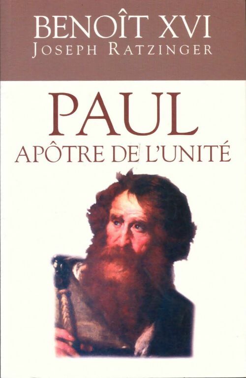 Livrenpoche : Paul apôtre de l'unité - Benoît XVI - Livre