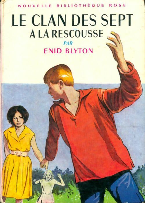 Livrenpoche : Le clan des sept à la rescousse - Enid Blyton - Livre