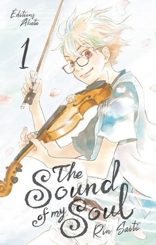 Livrenpoche : The sound of my soul Tome I - Rin Saito - Livre