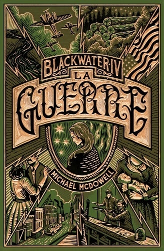 Livrenpoche : Blackwater Tome IV : La guerre - Michael McDowell - Livre