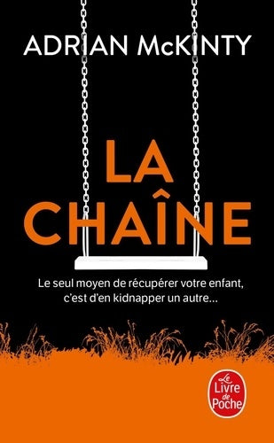 Livrenpoche : La chaîne - Adrian McKinty - Livre