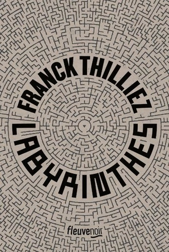 Livrenpoche : Labyrinthes - Franck Thilliez - Livre