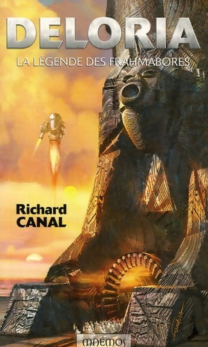 Livrenpoche : Deloria - la légende des frahmabores - Richard Canal - Livre