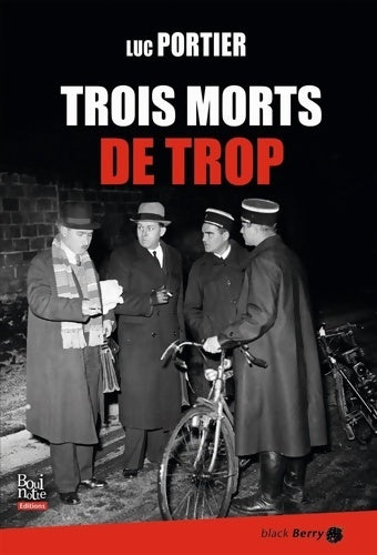 Livrenpoche : Trois morts de trop - Luc Portier - Livre