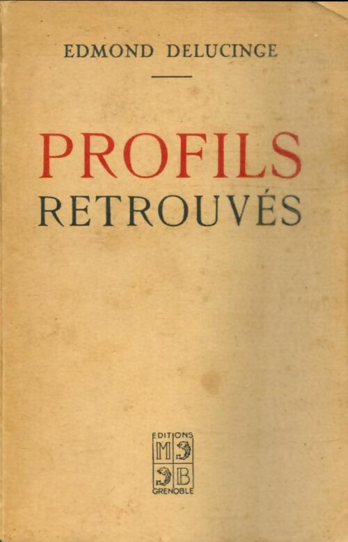 Livrenpoche : Profils retrouvés - Edmond Delucinge - Livre