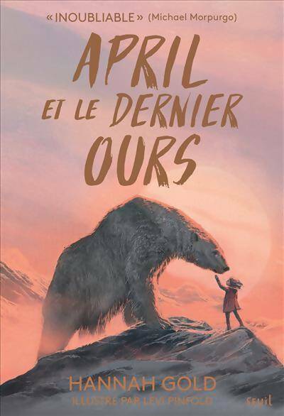 Livrenpoche : April et le dernier ours - Hannah Gold - Livre