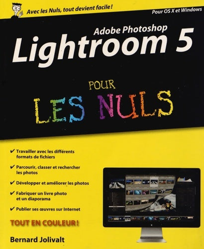 Livrenpoche : Adobe photoshop lightroom 5 pour les nuls - Bernard Jolivalt - Livre