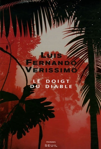 Livrenpoche : Le doigt du diable - Luis Fernando Verissimo - Livre