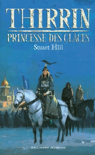Livrenpoche : Le royaume de thirrin i : Thirrin princesse des glaces - Stuart Hill - Livre