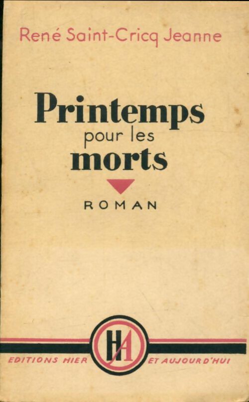 Livrenpoche : Printemps pour les morts - Jeanne René Saint-Cricq - Livre