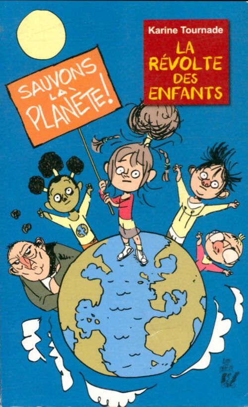 Livrenpoche : La révolte des enfants - Karine Tournade - Livre