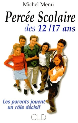 Livrenpoche : Percee scolaire des 12/17 ans - Menu M. - Livre