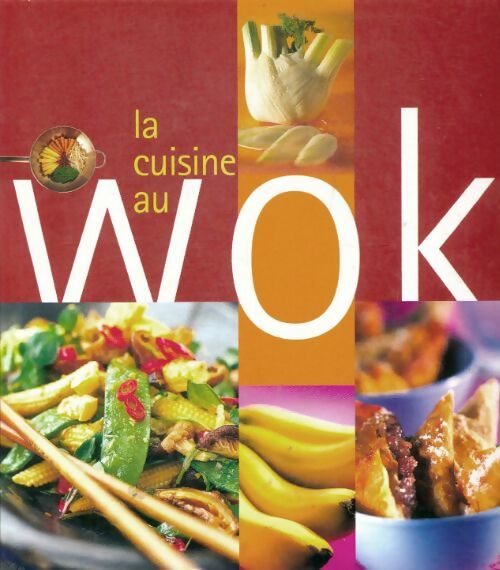 Livrenpoche : La cuisine au wok - Boilot-Gidon - Marie-Françoise Boilot-Gidon - Livre