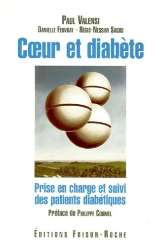 Livrenpoche : Coeur et diabete. Prise en charge et suivi des patients diabétiques - Paul Valensi - Livre