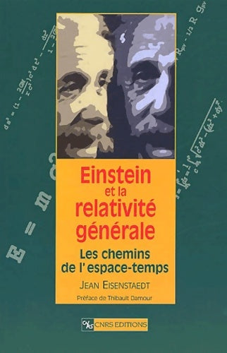 Livrenpoche : Einstein et la relativité générale : Les chemins de l'espace-temps - Jean Eisenstaedt - Livre