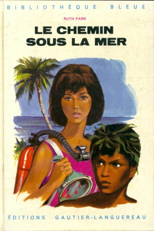 Livrenpoche : Le chemin sous la mer - Ruth Park - Livre