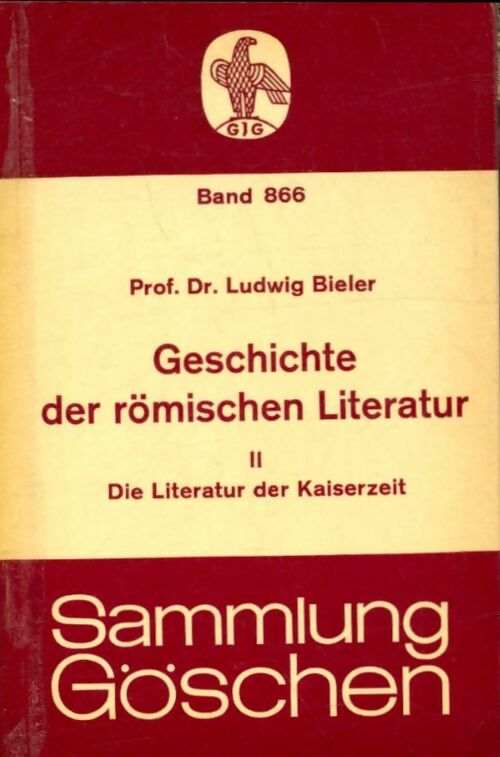 Livrenpoche : Geschichte der römischen literatur Tome II - Ludwig Bieler - Livre